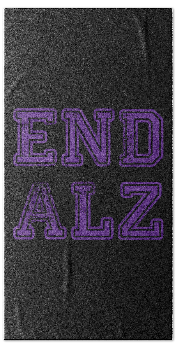Alzheimer S Bath Towel featuring the digital art End ALZ Alzheimers by Flippin Sweet Gear