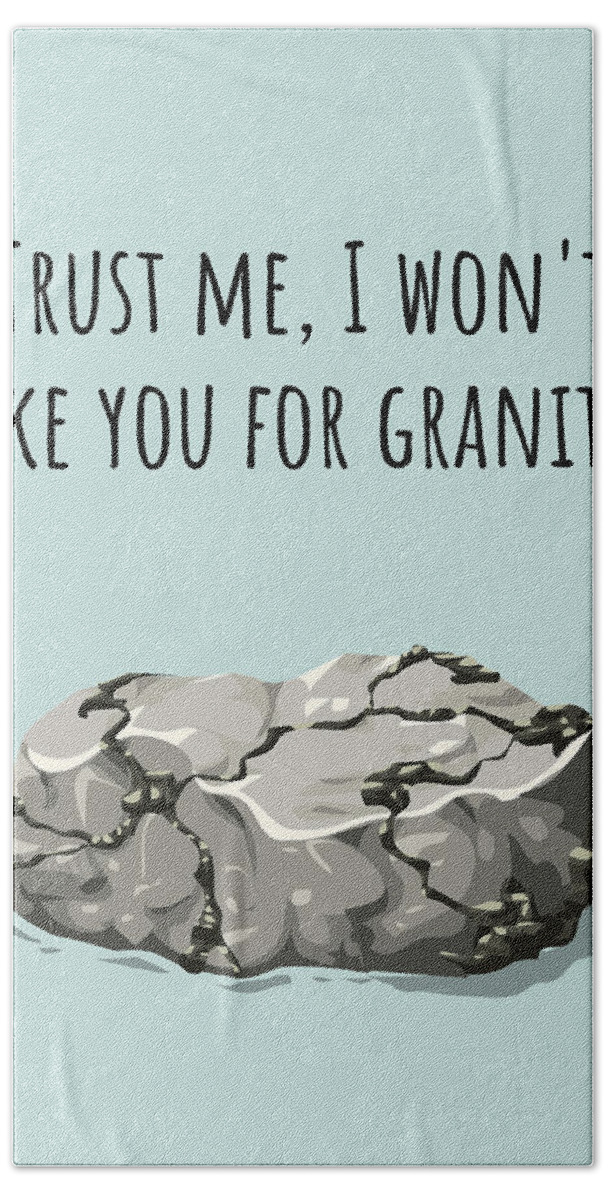 Funny Hand Towel featuring the digital art Funny Geologist Card - Cute Geology Card - Geologist Greeting Card - Valentine's Day - Granite by Joey Lott