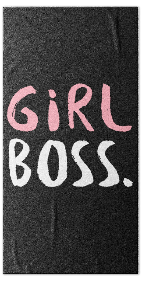 Entrepreneur Bath Towel featuring the digital art Girl Boss by Jacob Zelazny