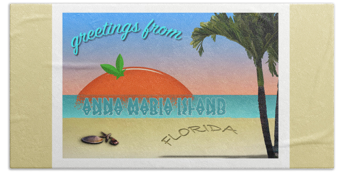 Anna Maria Island Hand Towel featuring the photograph Greetings from Anna Maria Island Florida by ARTtography by David Bruce Kawchak