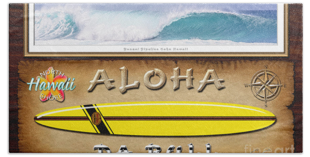 Historic Surfboards Bath Towel featuring the photograph Greg Noll - A tribute to Big Wave Surfing Pioneers famous Yellow Pipe Gun by Aloha Art