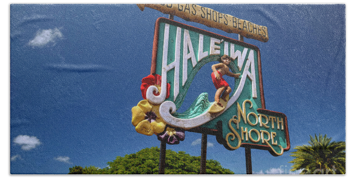 Haleiwa Hand Towel featuring the photograph Haleiwa Sign on the North Shore of Oahu by Aloha Art