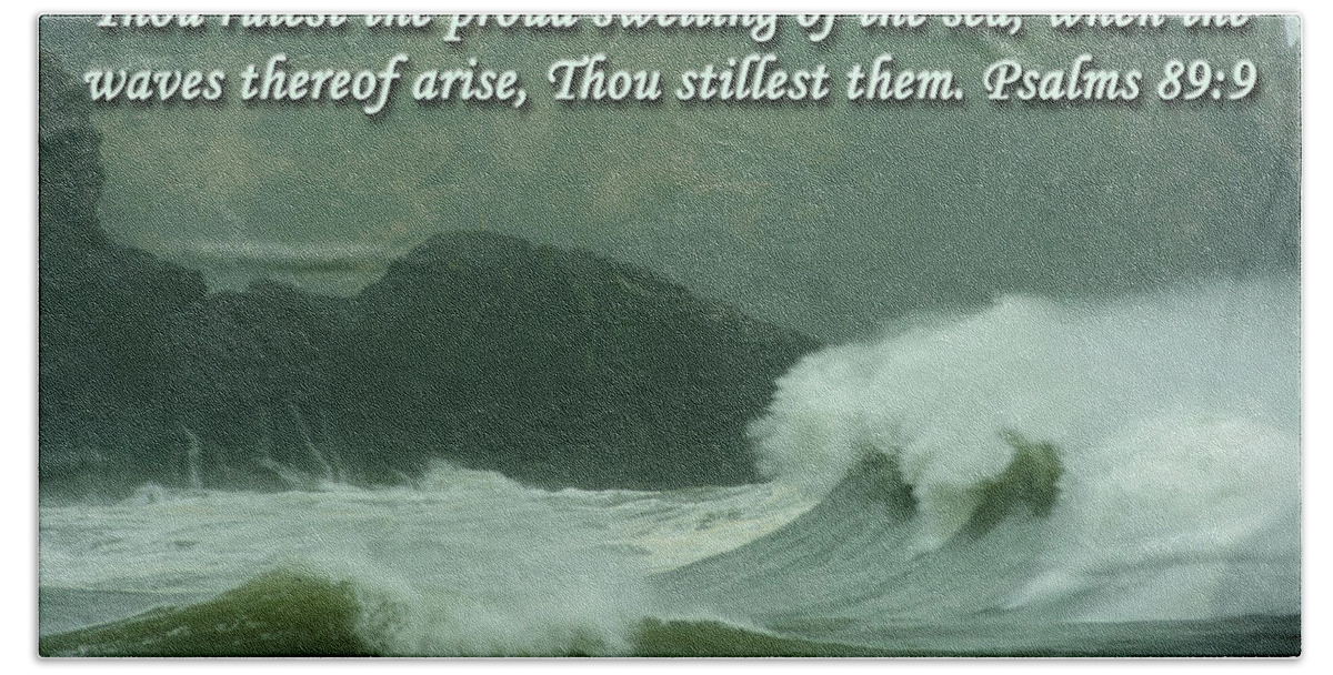 Bible Bath Towel featuring the photograph He Stills the Waves by Tikvah's Hope