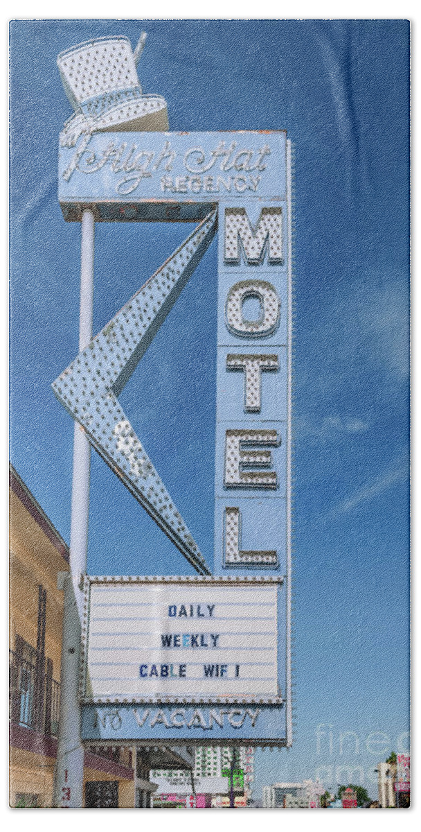 High Hat Motel Bath Towel featuring the photograph High Hat regency Motel Sign in the Afternoon by Aloha Art