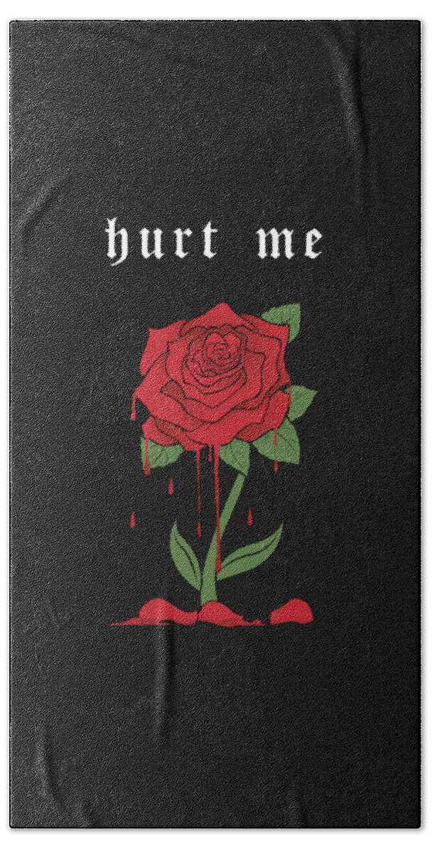 Hurt Me Aesthetic Red Rose Flower Sad E Boy E Girl Print Bath Towel By Dc Designs Suamaceir Pixels