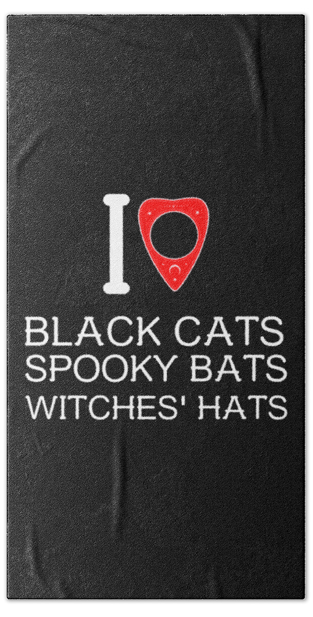 Halloween Bath Towel featuring the digital art I Love Black Cat Spooky Bats Witches Hats by Flippin Sweet Gear