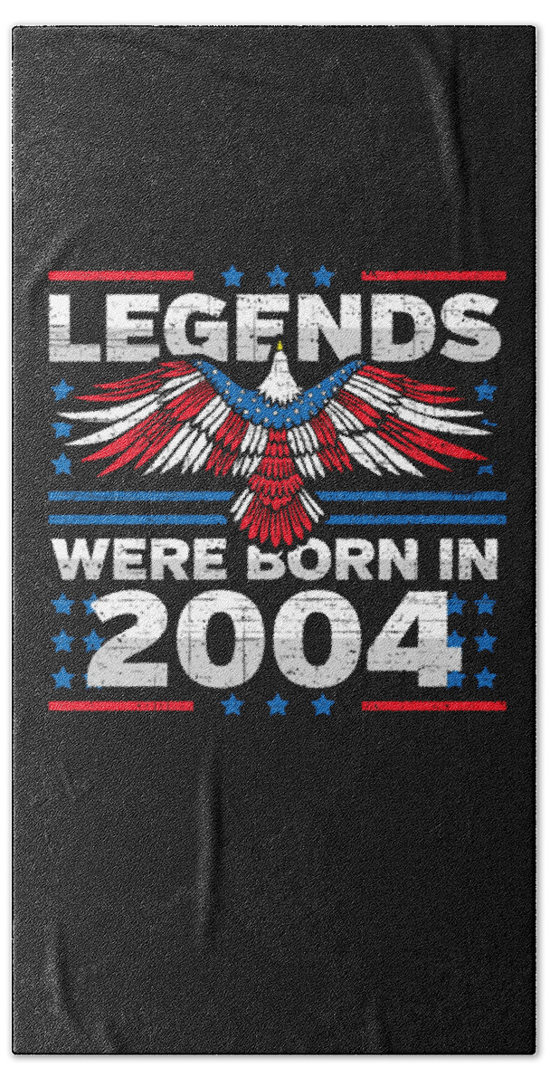 Retro Bath Towel featuring the digital art Legends Were Born in 2004 Patriotic Birthday by Flippin Sweet Gear