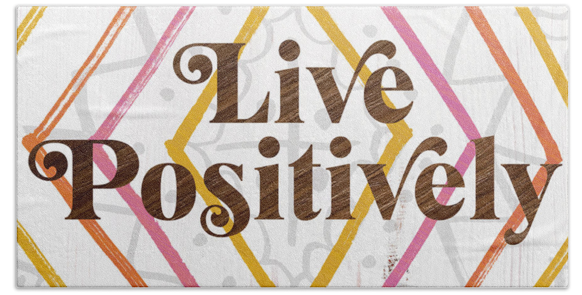 60s Hand Towel featuring the painting Live Positively Boho Art by Jen Montgomery by Jen Montgomery