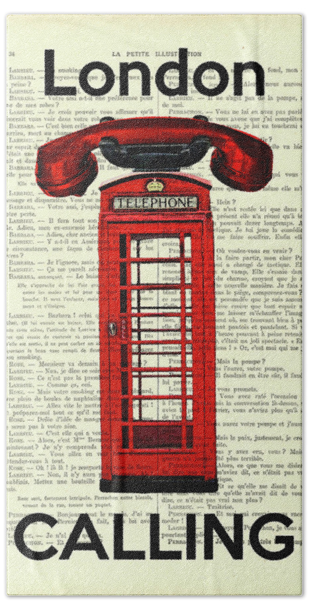 London Calling Hand Towel featuring the mixed media London Calling by Madame Memento