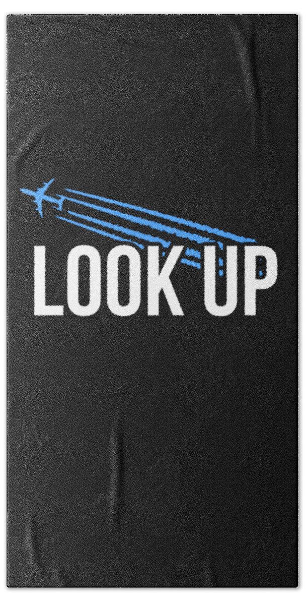 Funny Hand Towel featuring the digital art Look Up Chemtrails by Flippin Sweet Gear