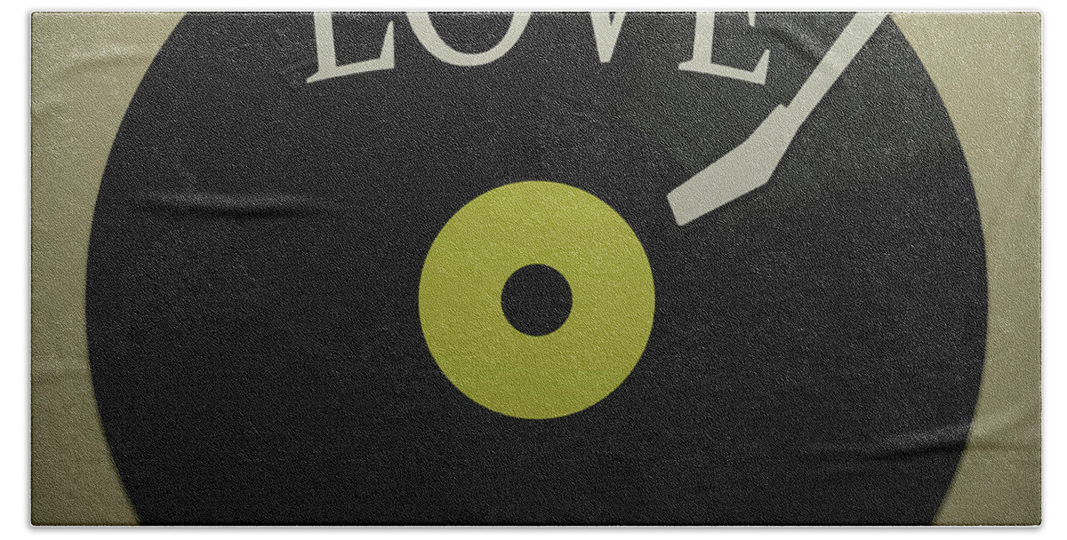 Love Music Vinyl Bath Towel featuring the mixed media Love Music Vinyl by Dan Sproul
