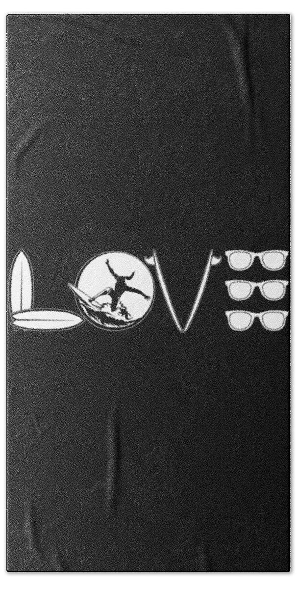 Shads Bath Towel featuring the digital art Love Surfing Surfboard Surfer Sunglasses by Jacob Zelazny
