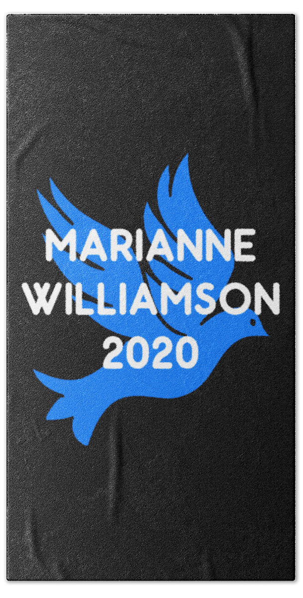 Election Bath Towel featuring the digital art Marianne Williamson For President 2020 by Flippin Sweet Gear
