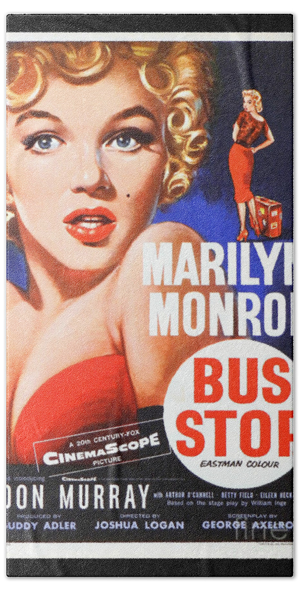 Marilyn Bath Towel featuring the photograph Marilyn Monroe Bus Stop Movie Poster by Action