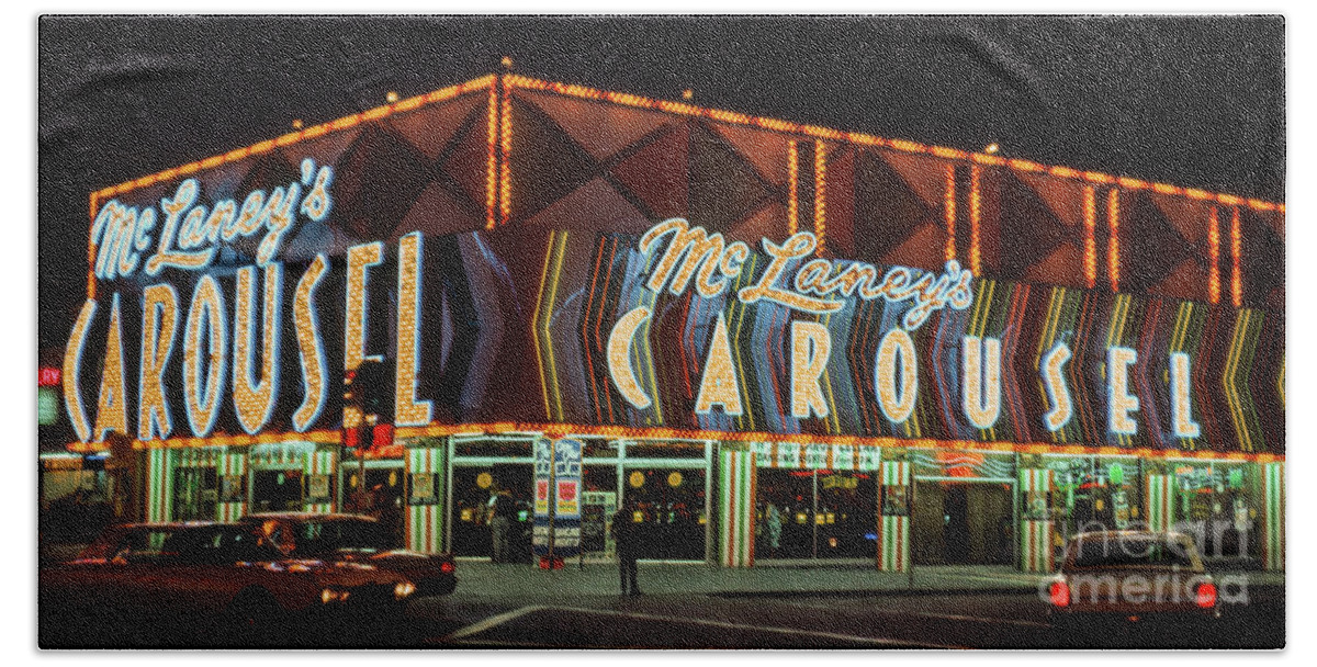 Mclaneys Carousel Bath Towel featuring the photograph McLaneys Carousel Fremont Street at Night 1960s 2 to 1 Ratio by Aloha Art