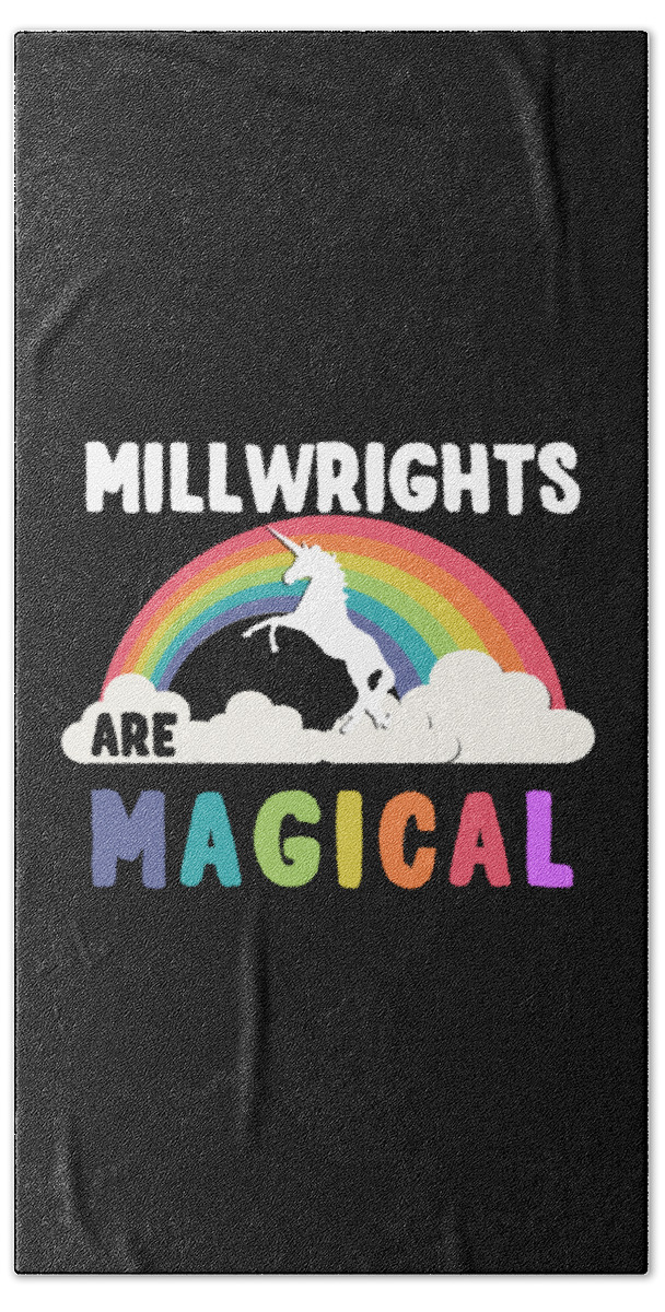 Funny Hand Towel featuring the digital art Millwrights Are Magical by Flippin Sweet Gear