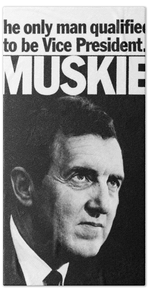 Edmund Muskie Bath Towel featuring the mixed media Muskie - The Only Man Qualified To Be Vice President - 1968 by War Is Hell Store