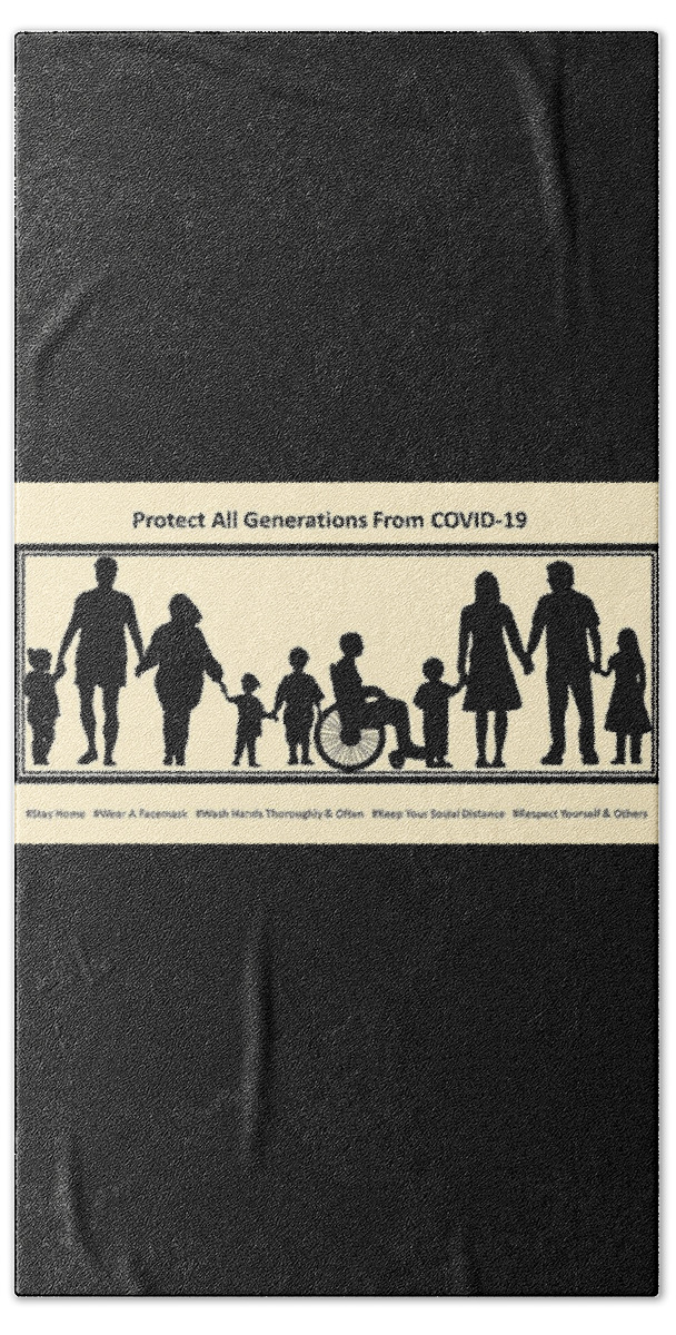 Family Bath Towel featuring the mixed media Protect All Generations From COVID-19 by Nancy Ayanna Wyatt