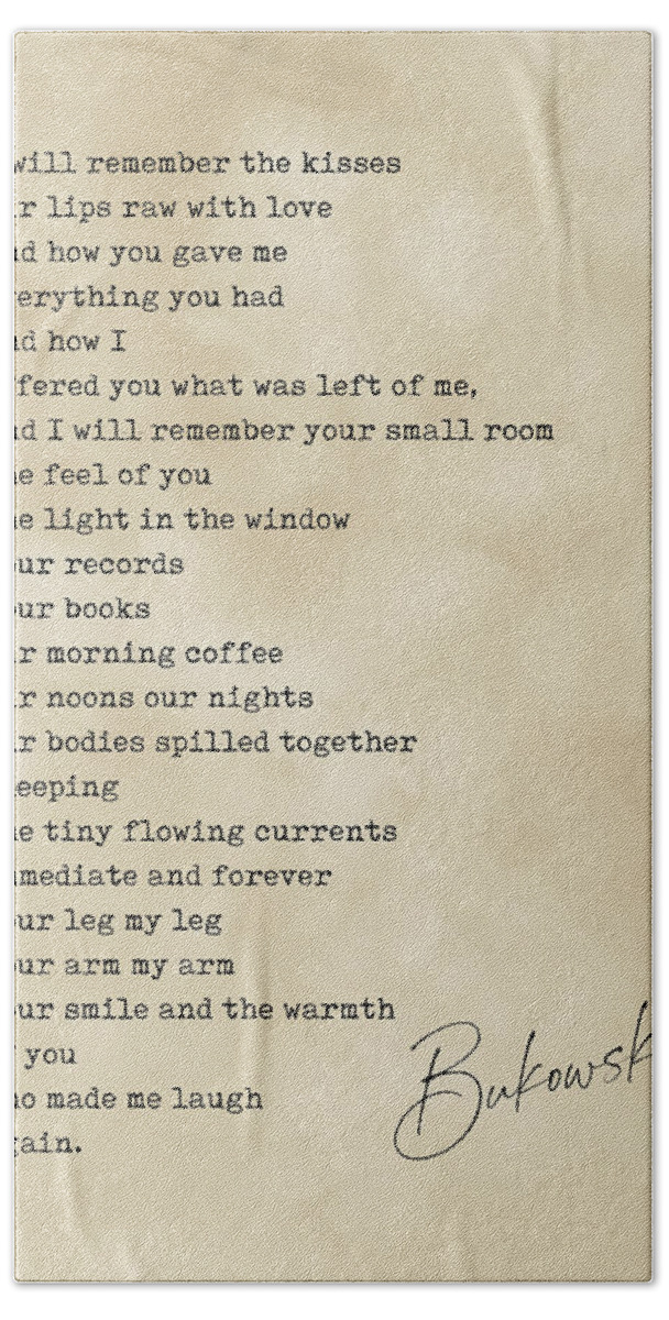 Raw With Love Hand Towel featuring the digital art Raw with love - Charles Bukowski Poem - Literature - Typewriter Print - Vintage by Studio Grafiikka