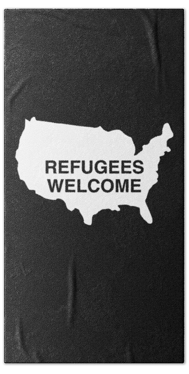 Funny Bath Towel featuring the digital art Refugees Welcome USA by Flippin Sweet Gear
