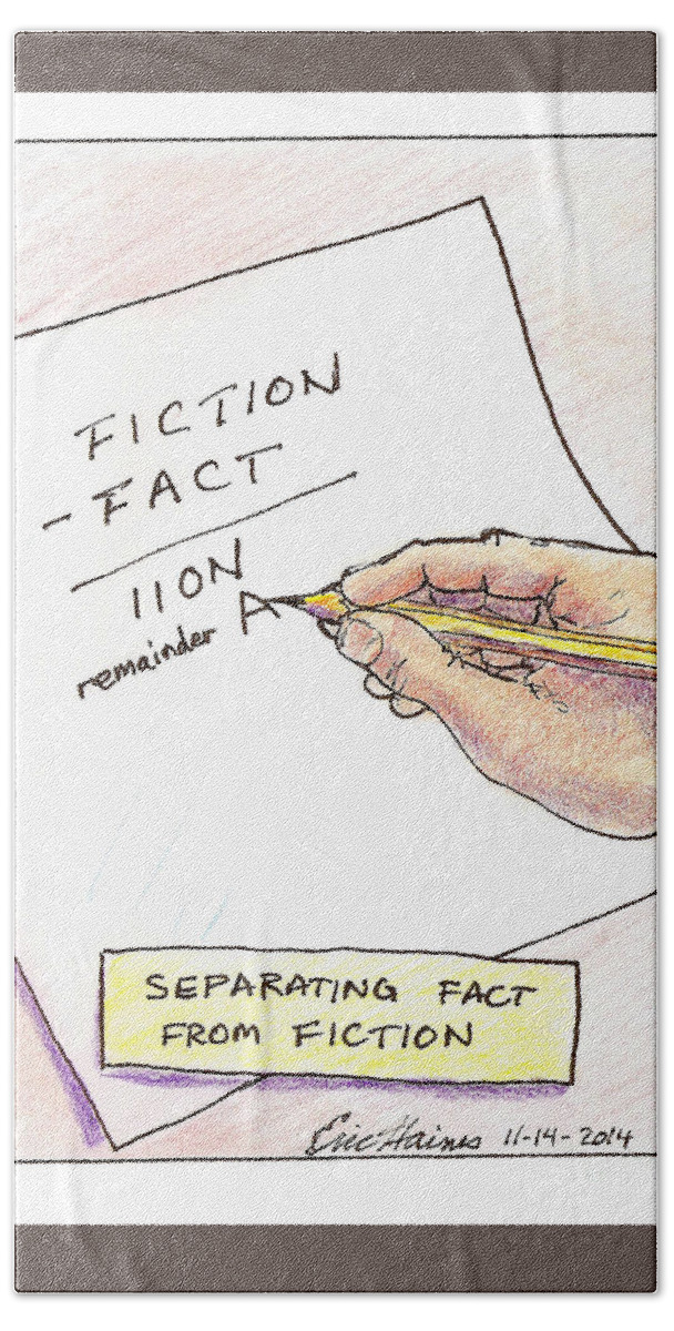 Pun Bath Towel featuring the drawing Separating Fact From Fiction by Eric Haines
