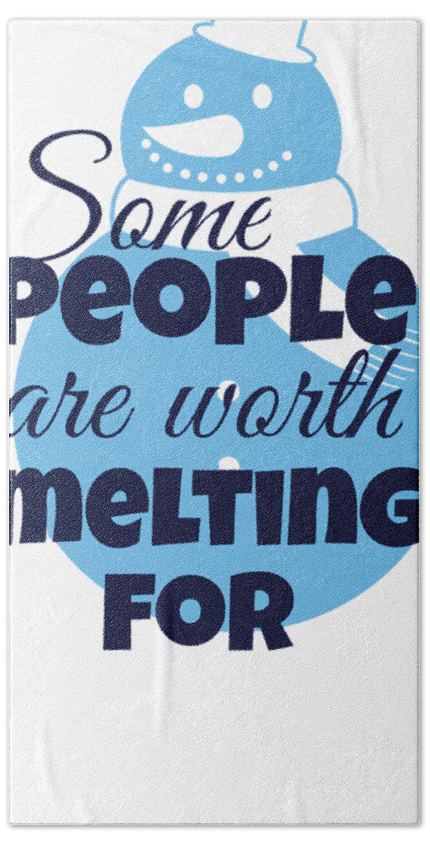 Some People Are Worth Melting For Lovers Men Women Gift Idea Cute