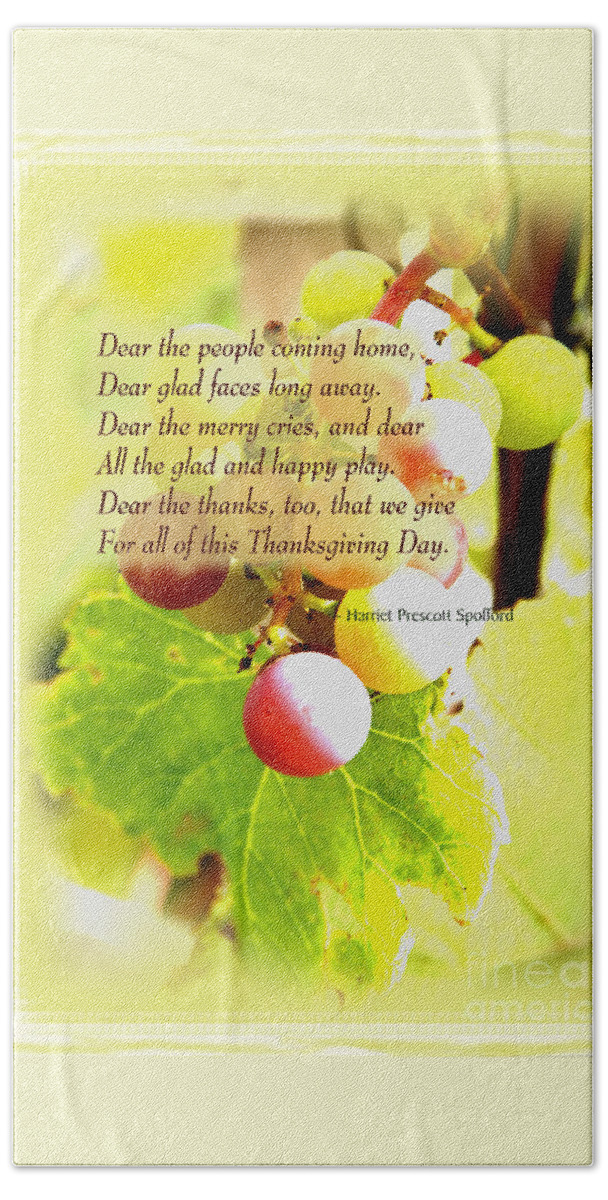 Grapes Bath Towel featuring the mixed media Thanksgiving Day Poem by Kae Cheatham