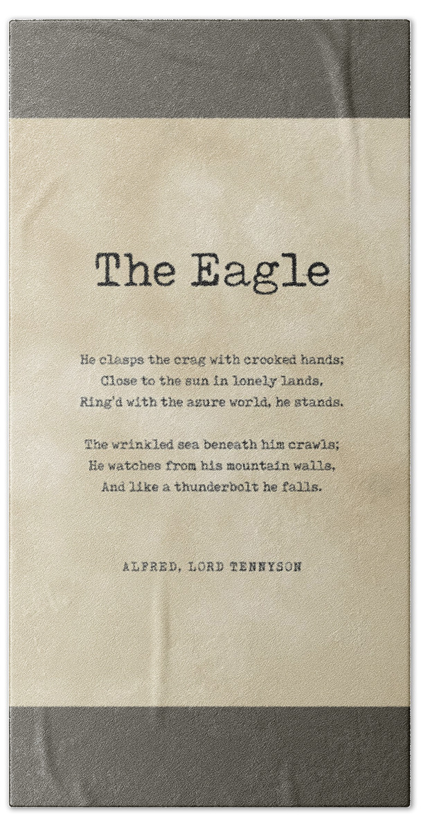 The Eagle Hand Towel featuring the digital art The Eagle - Alfred, Lord Tennyson Poem - Literature - Typewriter Print 3 - Vintage by Studio Grafiikka