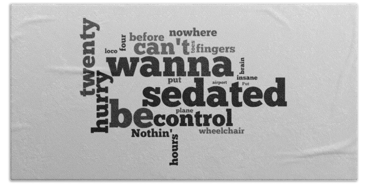 I Wanna Be Sedated Song Lyrics Bath Towel featuring the digital art The Ramones - I Wanna Be Sedated Lyrical Cloud by Susan Maxwell Schmidt