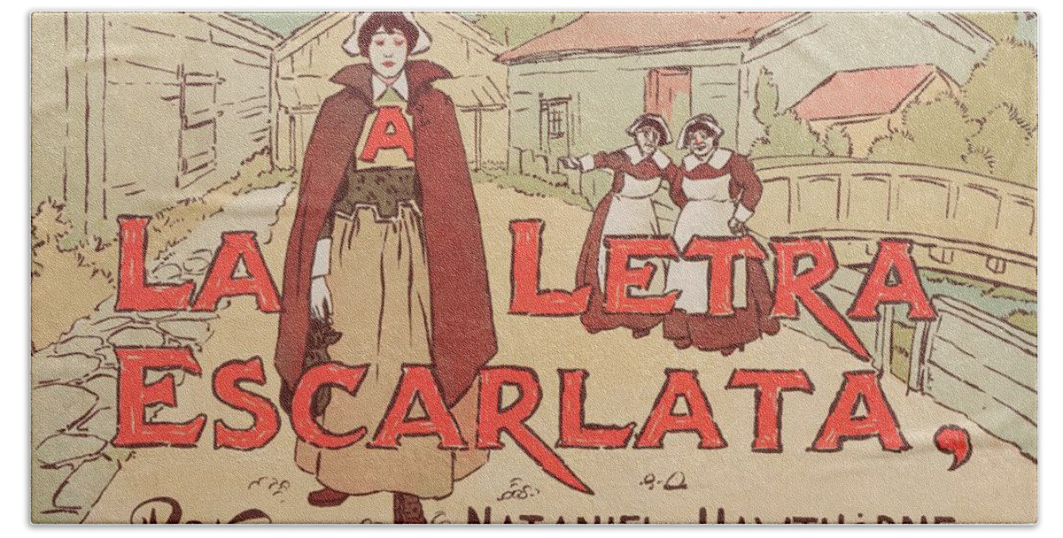 Americana Bath Towel featuring the digital art The Scarlet Letter 1894 In Espanol by Kim Kent