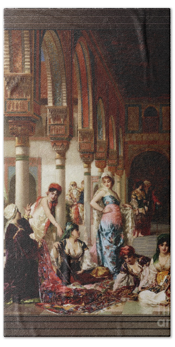 Silk Market Bath Towel featuring the painting The Silk Market by Edouard Frederic Wilhelm Richter by Rolando Burbon