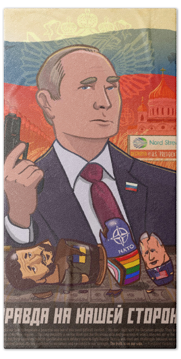 Russia Hand Towel featuring the digital art Putin - The Truth is on Our Side by Emerson