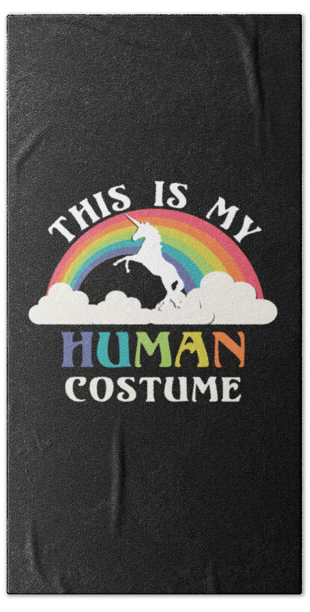 Halloween Bath Towel featuring the digital art This is My Human Costume by Flippin Sweet Gear