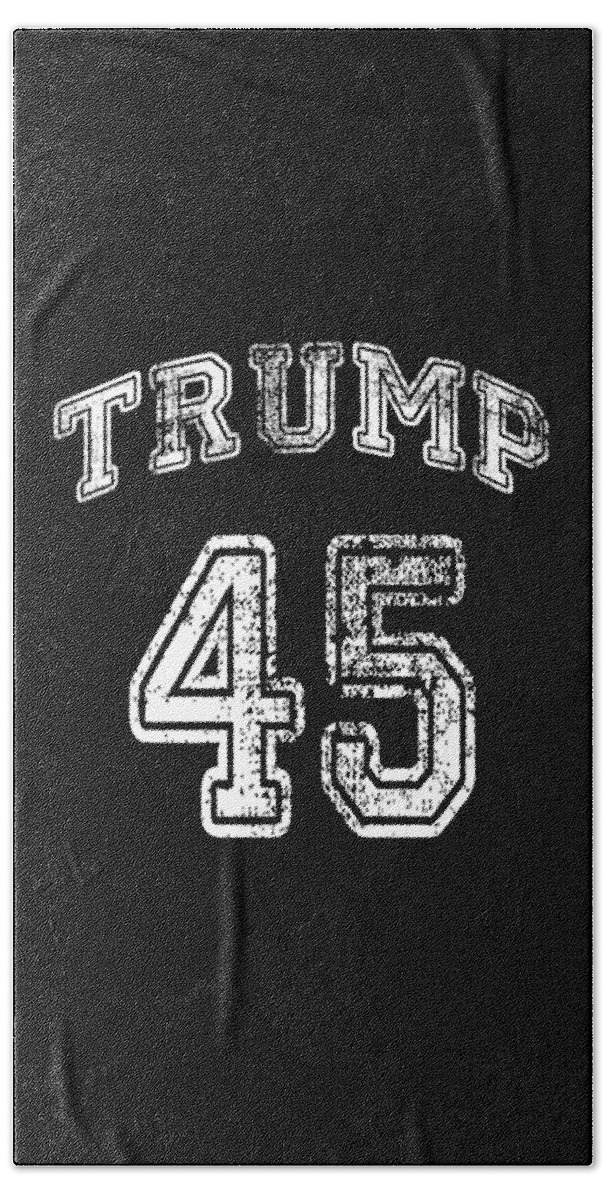 Funny Hand Towel featuring the digital art Trump 45 by Flippin Sweet Gear