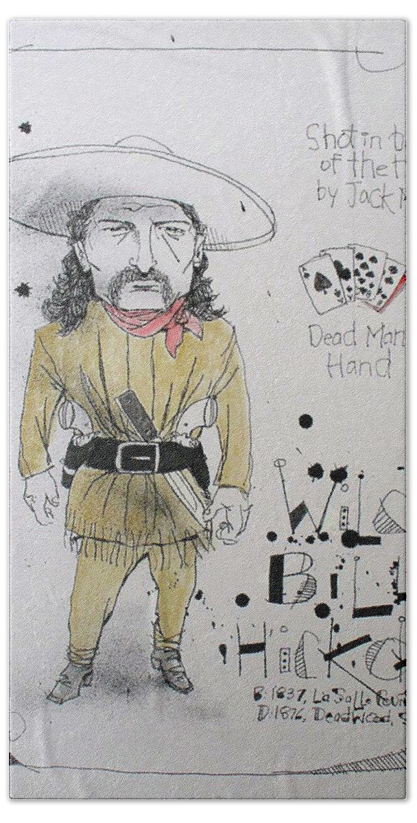  Bath Towel featuring the drawing Wild Bill Hickok by Phil Mckenney