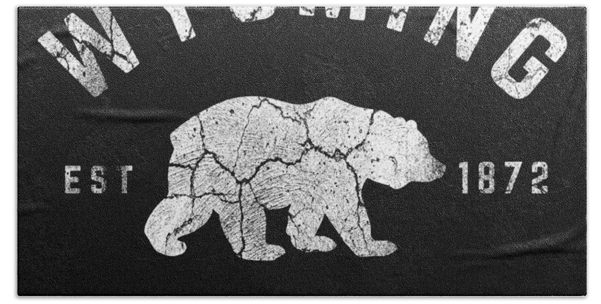 Wyoming Bath Towel featuring the digital art Wyoming Grizzly Bear Yellowstone National Park Established Vintage by Aaron Geraud