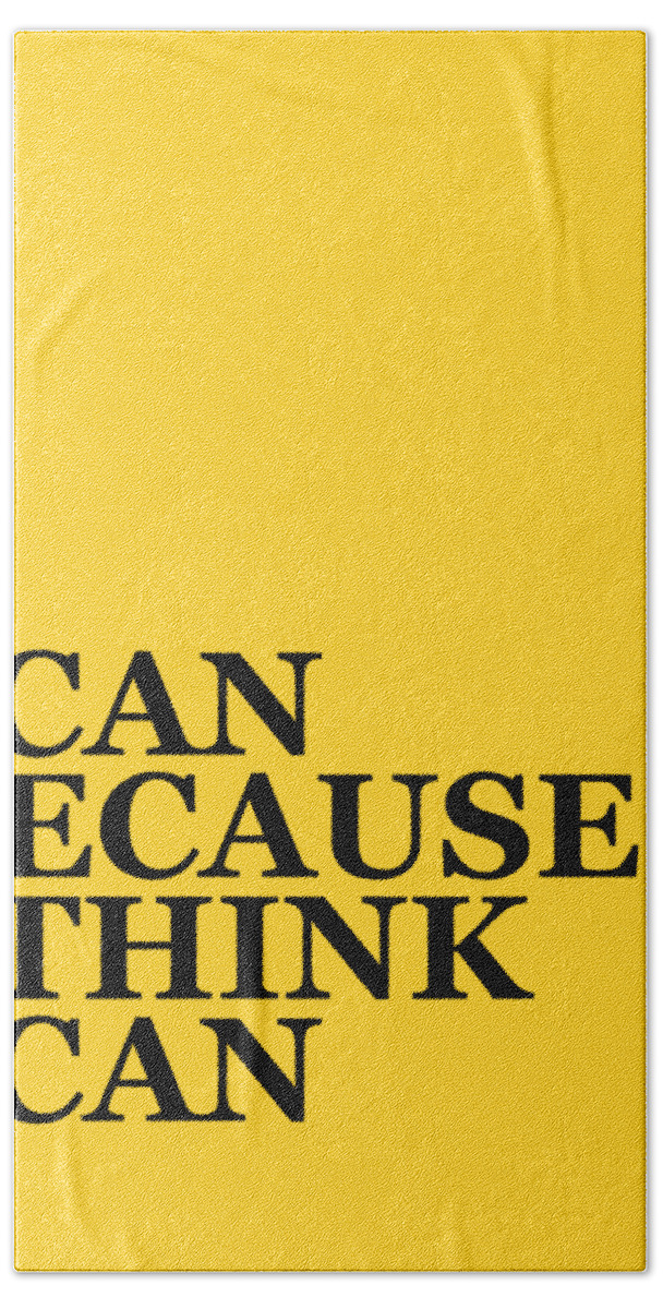 I Can Because I Think I Can Bath Towel featuring the digital art yellow I can decor by Madame Memento