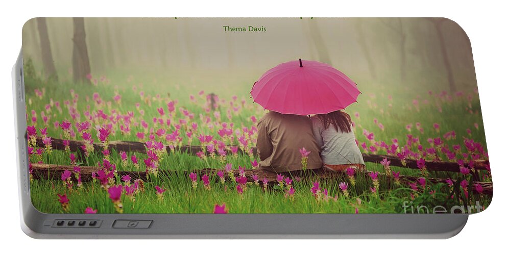 Inspirational Quotes Portable Battery Charger featuring the photograph 200- Thema Davis by Joseph Keane