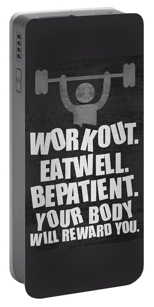 Work Out Eat Well Be Patient Gym Motivational Quotes Poster Portable Battery Charger featuring the digital art Gym Motivational Quotes Poster by Lab No 4 - The Quotography Department