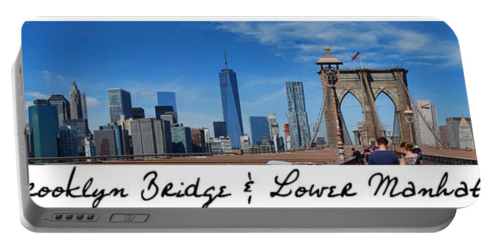 Wright Portable Battery Charger featuring the photograph Brooklyn Bridge and Lower Manhattan script by Paulette B Wright
