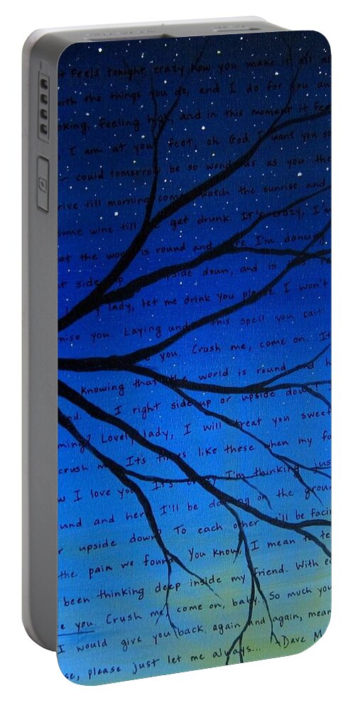 Dave Matthews Band Portable Battery Charger featuring the painting Dave Matthews Band Crush Song Lyric Art by Michelle Eshleman