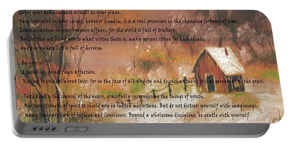 Desiderata Portable Battery Charger featuring the photograph Desiderata on Snow Scene with Cabin by Barbara A Griffin