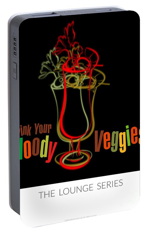Lounge Series - Drinks Portable Battery Charger featuring the digital art Lounge Series - Drink Your Bloody Veggies by Mary Machare