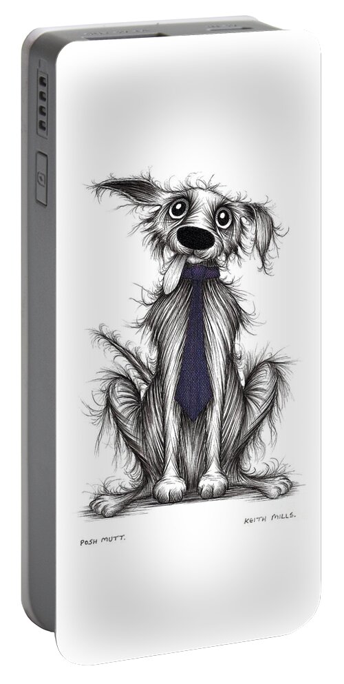 Dog Portable Battery Charger featuring the drawing Posh mutt by Keith Mills