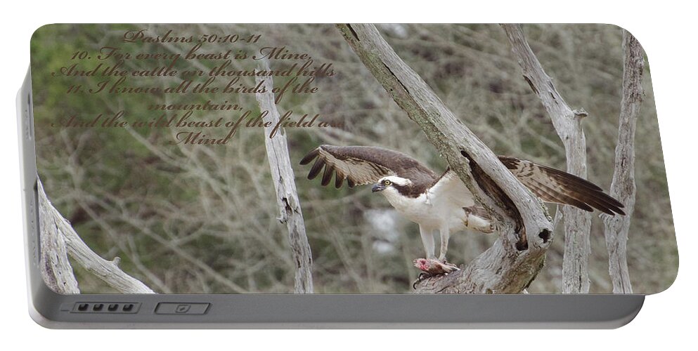 Scripture Portable Battery Charger featuring the photograph Psalms 50 10 by Donna Brown