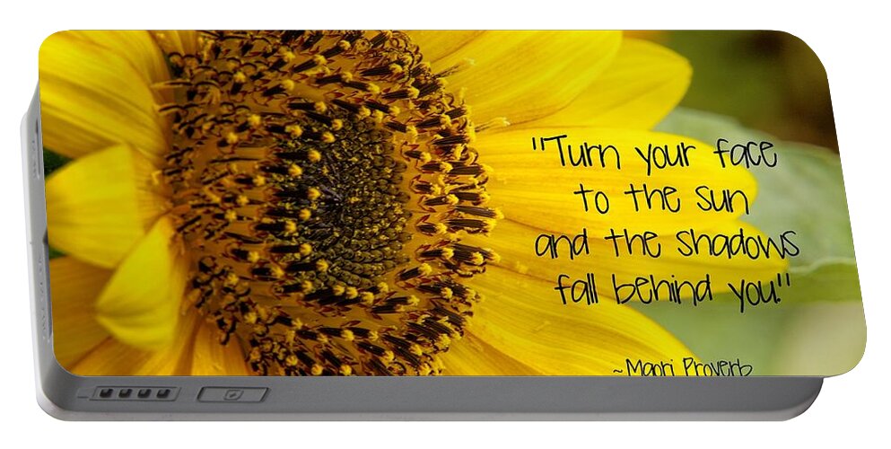 Quote Portable Battery Charger featuring the photograph Sunflower by Peggy Hughes