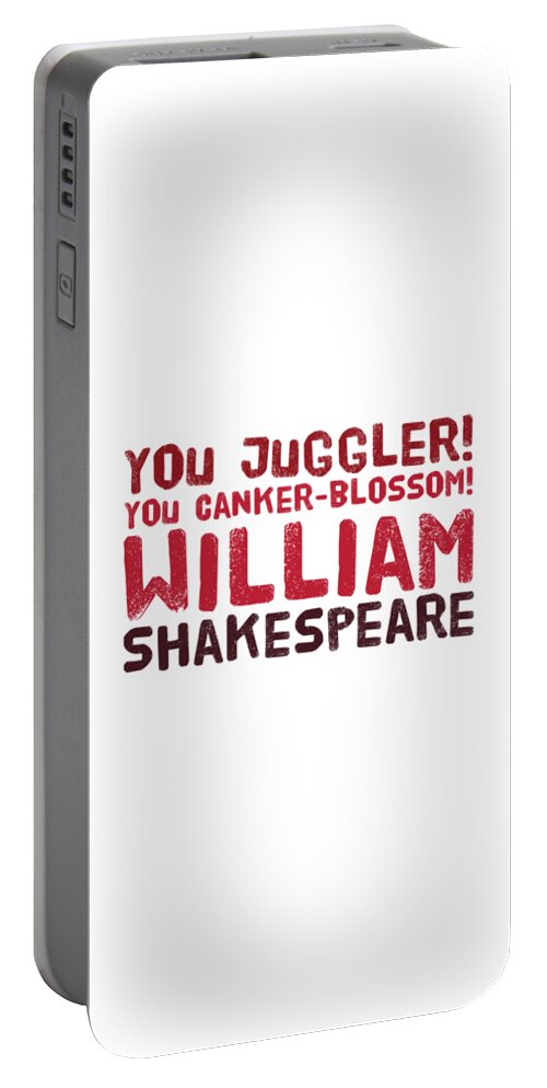 William Portable Battery Charger featuring the digital art William Shakespeare, Insults and Profanities #24 by Esoterica Art Agency