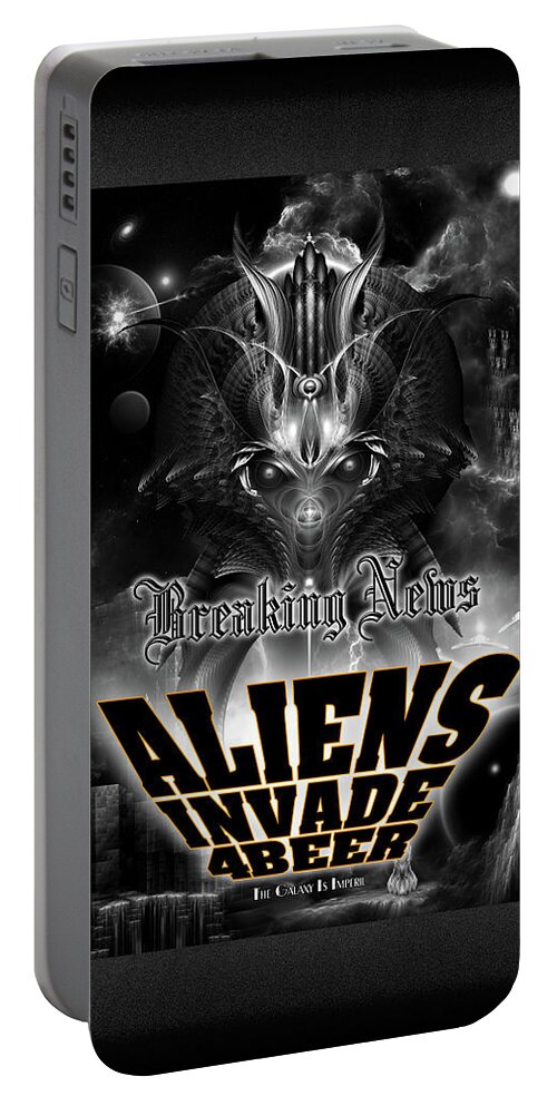 Aliens Portable Battery Charger featuring the digital art Aliens Invade 4 Beer Galaxy Attack by Rolando Burbon
