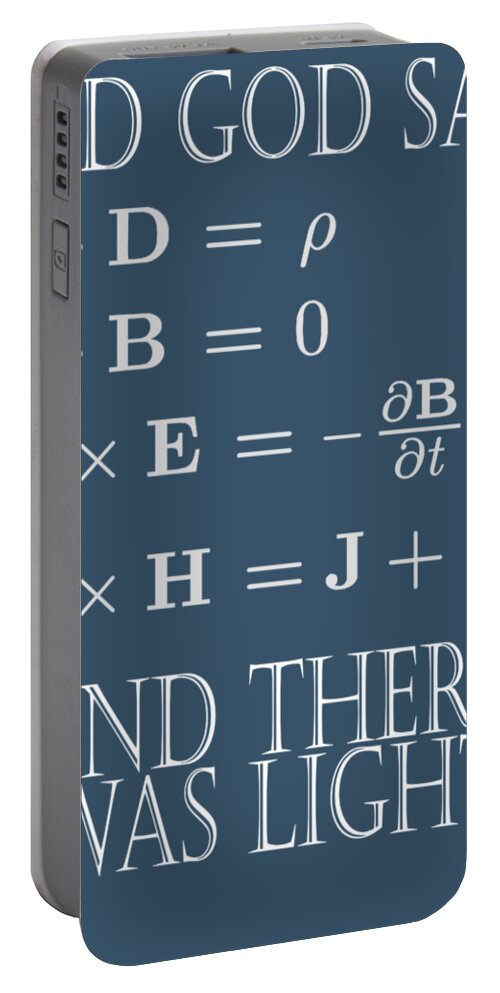 And God Said Maxwell Equation Portable Battery Charger by Trisha Vroom -  Fine Art America