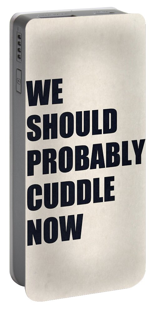 Cuddle Portable Battery Charger featuring the digital art We Should Probably Cuddle Now by Nicklas Gustafsson
